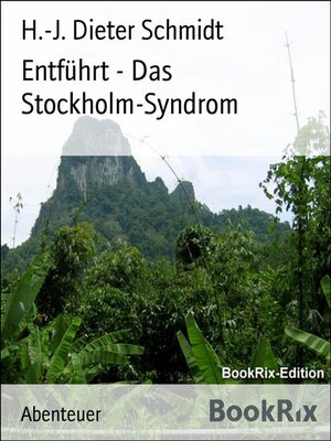 cover image of Entführt--Das Stockholm-Syndrom